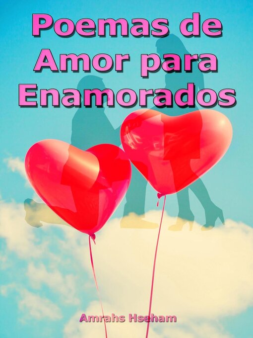 Title details for Poemas de Amor para Enamorados by Amrahs Hseham - Available